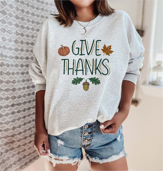 GIVE THANKS Sweatshirt